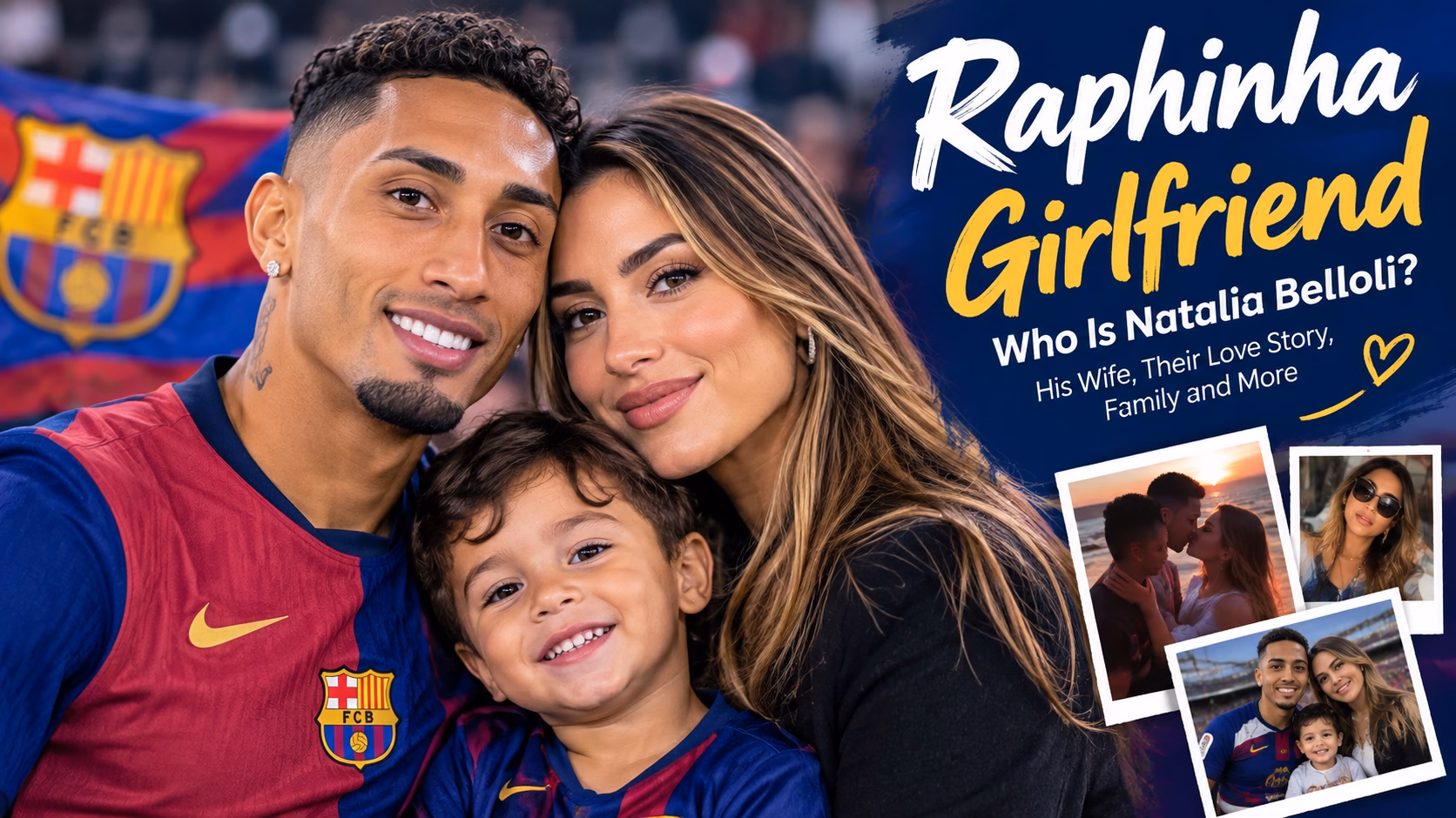 Raphinha Girlfriend: Who Is Natalia Belloli? Everything About Their Love Story
